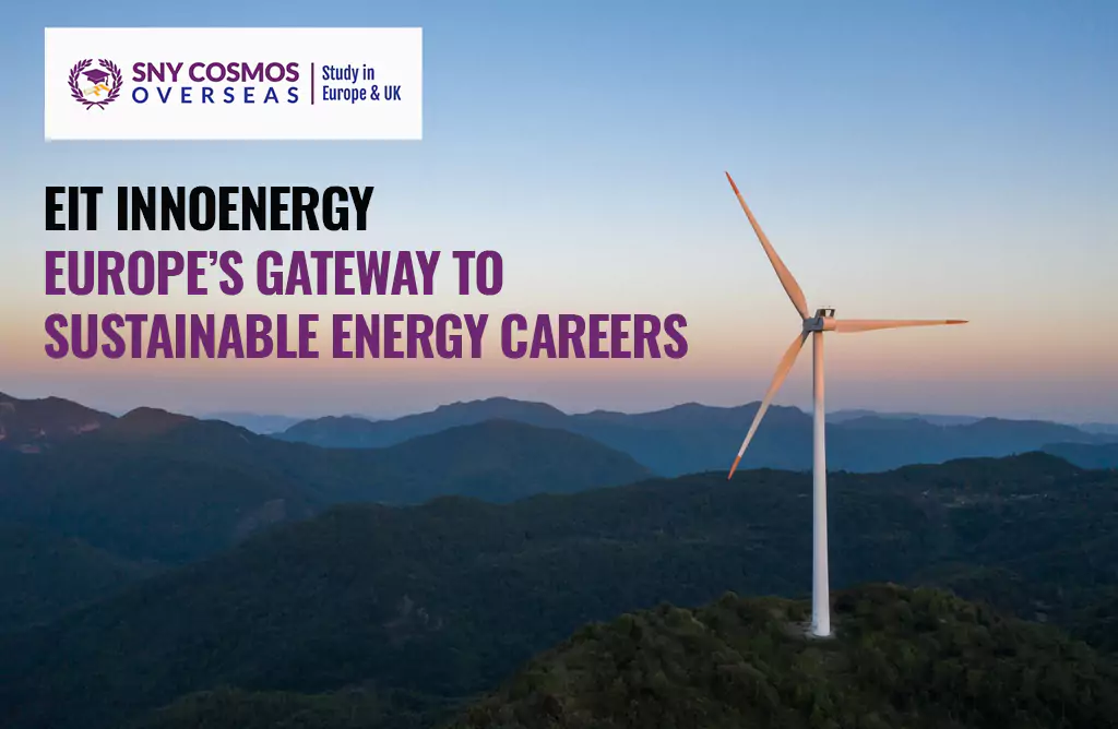 EIT InnoEnergy: Europe’s Gateway to Sustainable Energy Careers