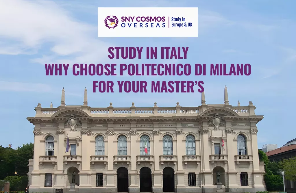 Study in Italy: Why Choose Politecnico di Milano for Your Master’s