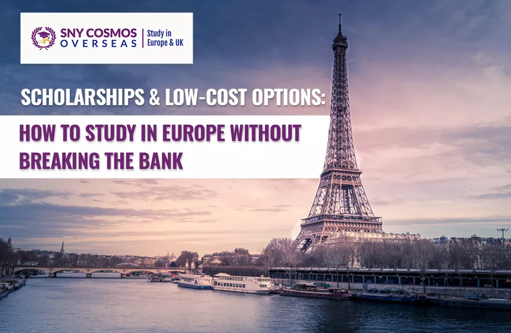 Study in Europe with Scholarships and Low Tuition Universities