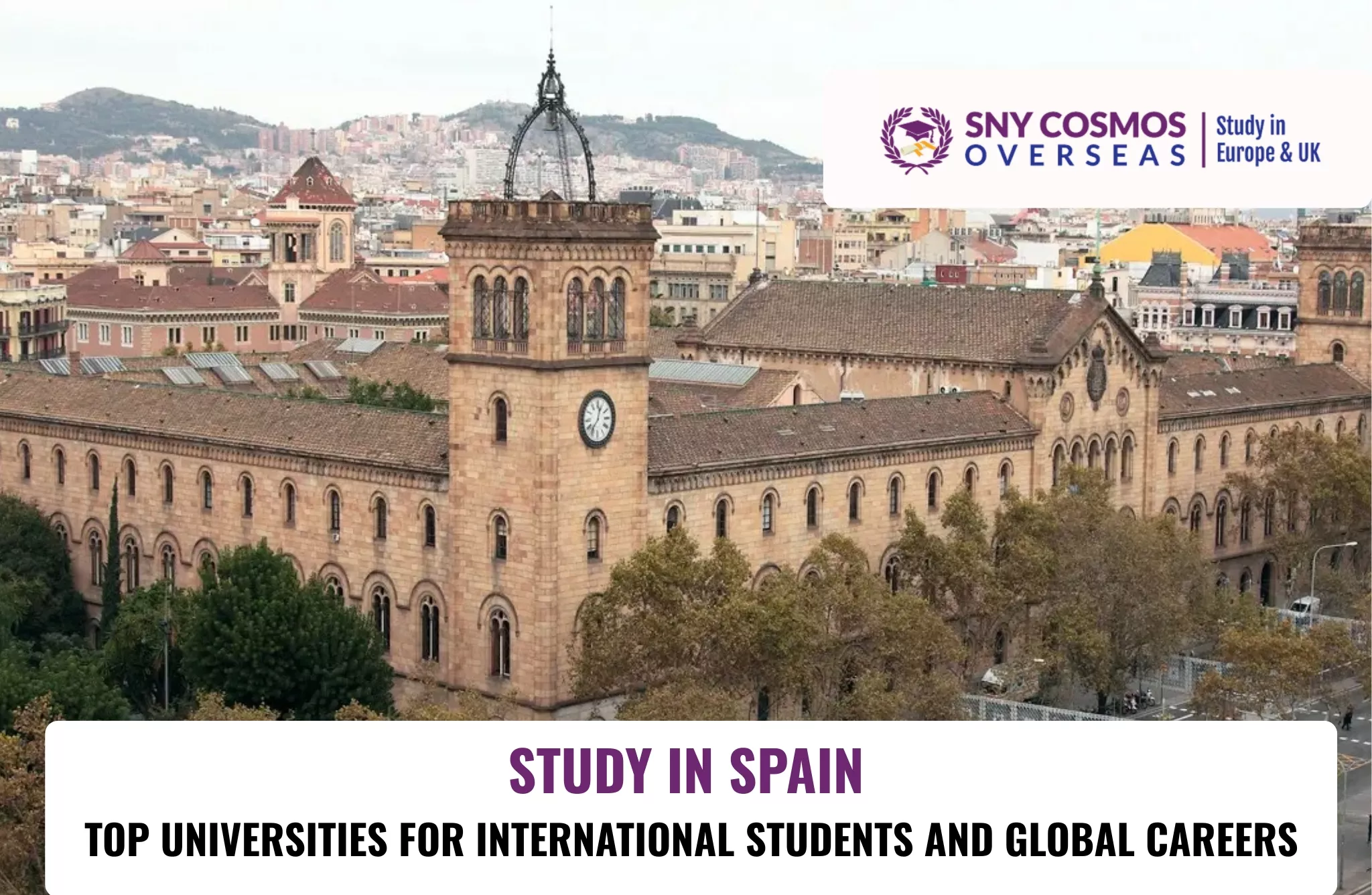 Study in Spain: Top Universities for International Students and Global Careers