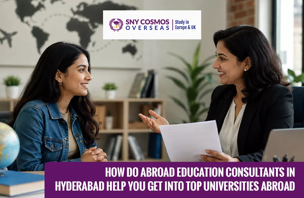 How Do Abroad Education Consultants in Hyderabad Help You Get Into Top Universities Abroad?