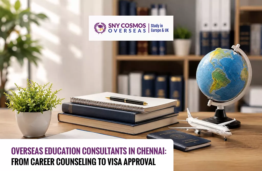 Overseas Education Consultants in Chennai: From Career Counseling to Visa Approval